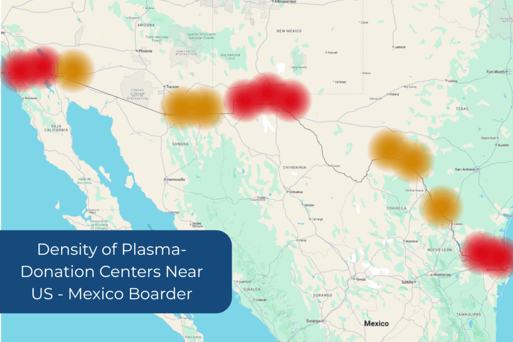 Map showing high concentration of plasma donation centers near southern U.S. border